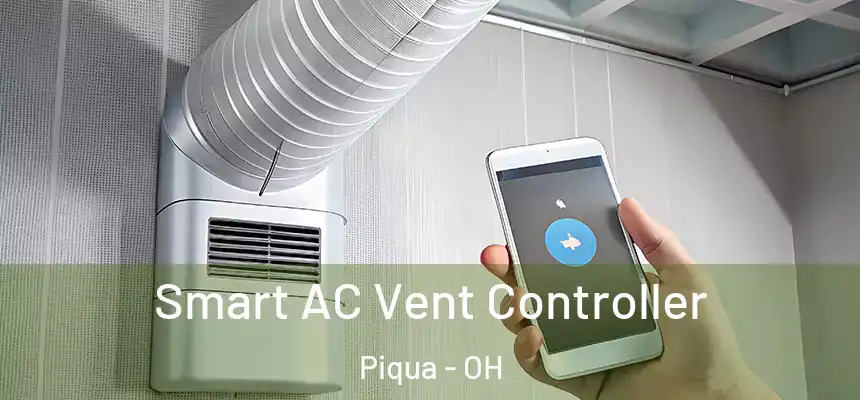  Smart AC Vent Controller Piqua - OH